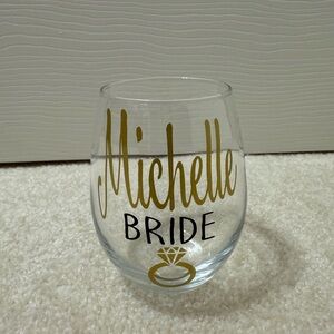 Stemless Bride Wine Glass Monogram with “Michelle Bride”